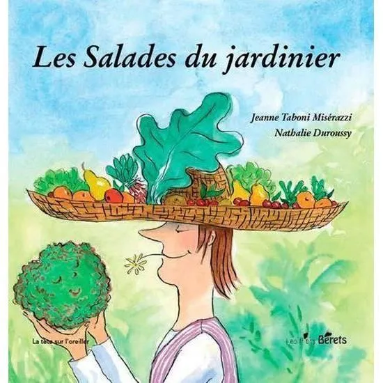 Livre - Jeanne Taboni Misérazzi - Les salades du jardinier - Humoristique - Ouverture de soi - Écoute de l'autre-0