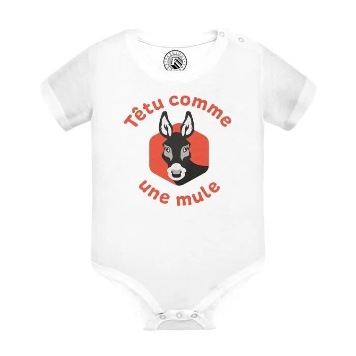 Body Bébé Manche Courte Blanc Têtu Comme une Mule Expression Humour-0