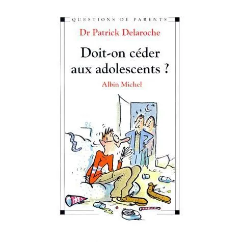 Doit-on céder aux adolescents ?-0