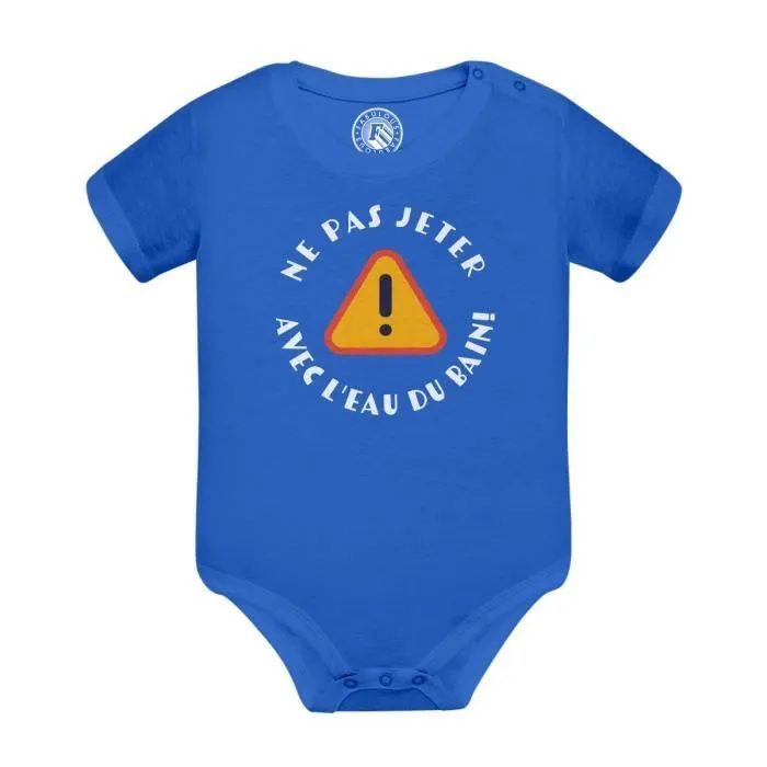 Body Bébé Manche Courte Bleu Ne Pas Jeter le Bébé avec l'Eau du Bain Humour Blague-0