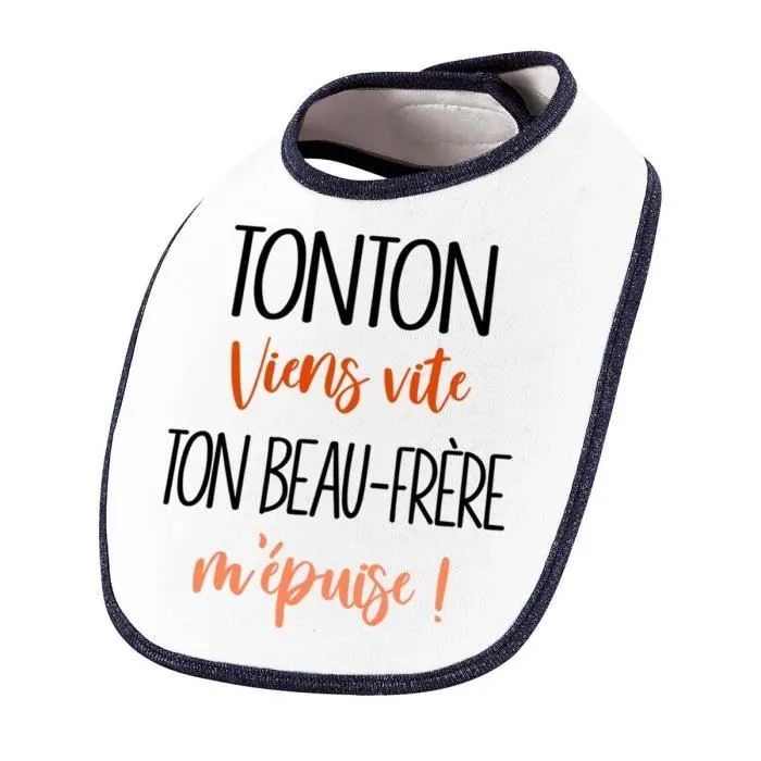 Bavoir Tonton viens vite ton Beau-Frère m'épuise | Cadeau Naissance Baby Shower Noël Anniversaire Enfant Nourrisson-0