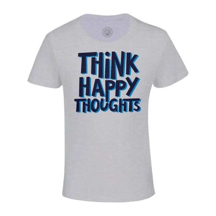 T-shirt Enfant Gris Think Happy Thoughts Typographie Message Citation Positivité Good Vibes Santé Mental-0