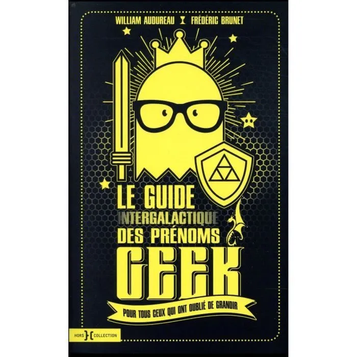 Livre - Guide Intergalactique des Prénoms Geek - Noir - Pour Adultes - Humour - Suggestions d'Accompagnement-0