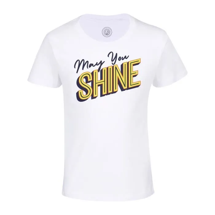 T-shirt Enfant Blanc May You Shine Typographie Message Self Love Amour Bien Etre Positive Vibes-0
