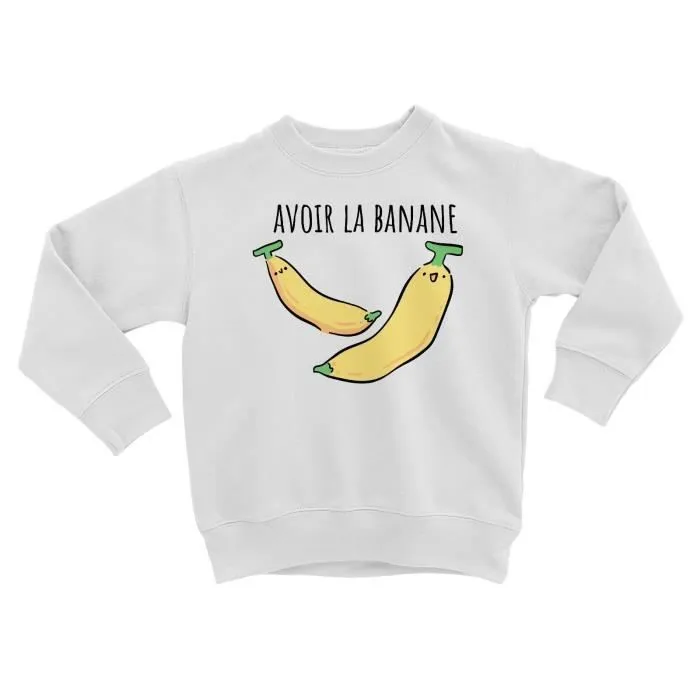 Sweatshirt Enfant Avoir la Banane Enfant Expression Fruit-0
