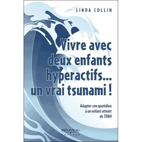 Vivre avec deux enfants hyperactifs-0