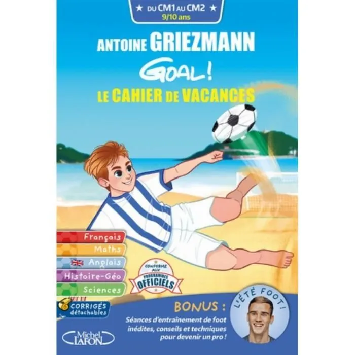 Cahier de vacances CM1-CM2 - Goal - Antoine Griezmann - Révisions ludiques de football-0