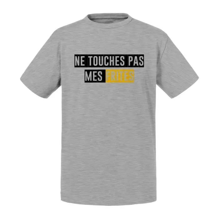 T-shirt Enfant Gris Ne Touches Pas Mes Frites Humour Drole-0