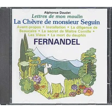 Lettres de mon moulin : la chevre de monsieur Seg…-0