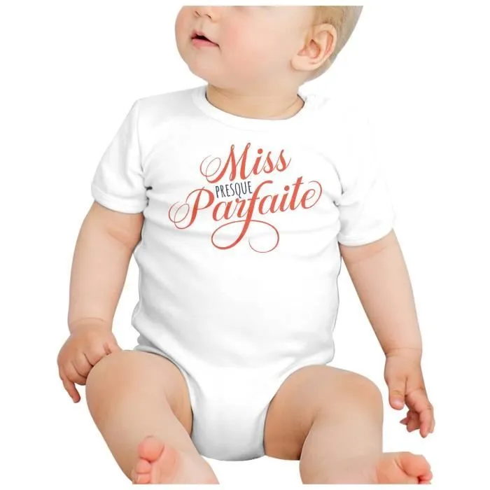 Body Bébé Manche Courte Blanc Miss Presque Parfaite Cadeau Copine Amie-1