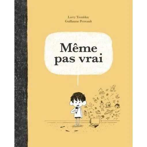 Livre - Même pas vrai - Pour enfant garçon-0