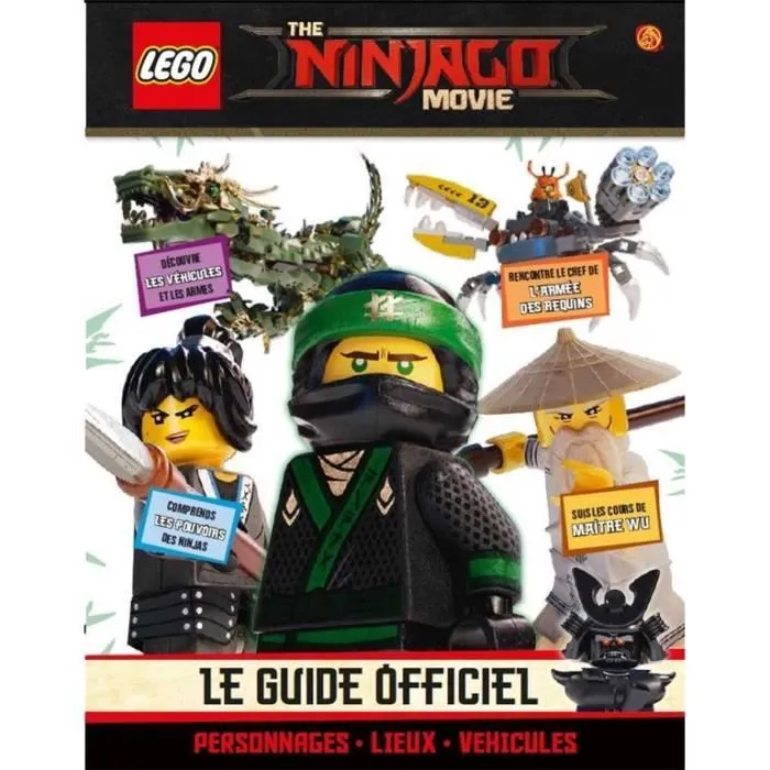 Livre - Lego - The Ninjago Movie - Guide Officiel - Personnages - Lieux - Véhicules-0