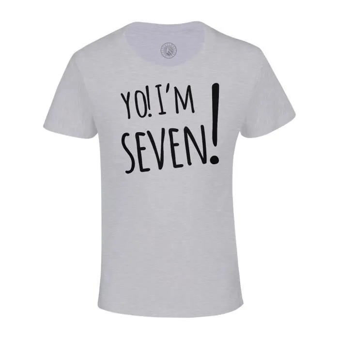 T-shirt Enfant Gris Yo! I'm Seven Anniversaire Celebration Cadeau Anglais Message Texte-0