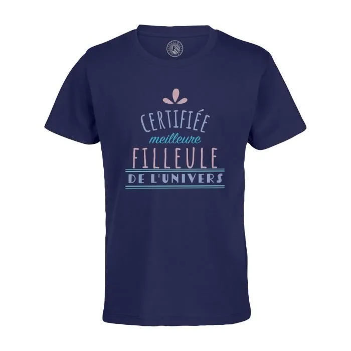 T-shirt Enfant Bleu Certifiée meilleure Filleule de l'univers Famille Parrain Marraine-0