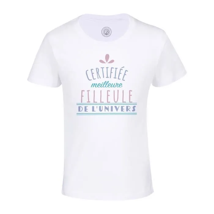 T-shirt Enfant Blanc Certifiée meilleure Filleule de l'univers Famille Parrain Marraine-0