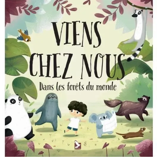 Livre - Pavla Hanackovà, Linh Dao - Viens chez nous dans les forêts du monde - Aventure - Nature - Biodiversité-0