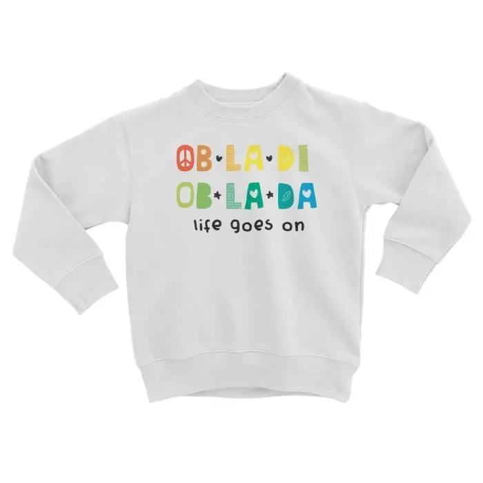 Sweatshirt Enfant Obladi Oblada Life Goes On Musique Hippie Chanson-0