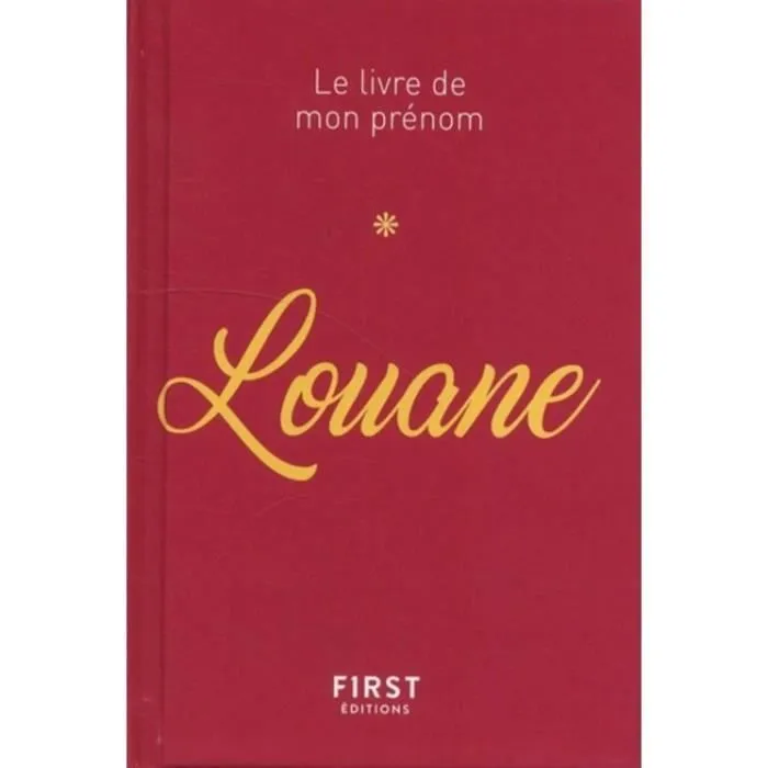 Livre - Louane - Tous les secrets du prénom - Etymologie, caractère, histoire, variantes-0